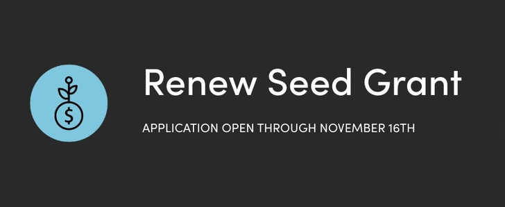 Renew Seed Grant